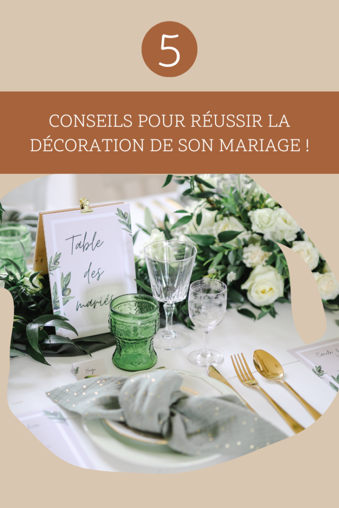 Nos astuces pour réussir la décoration de votre mariage !